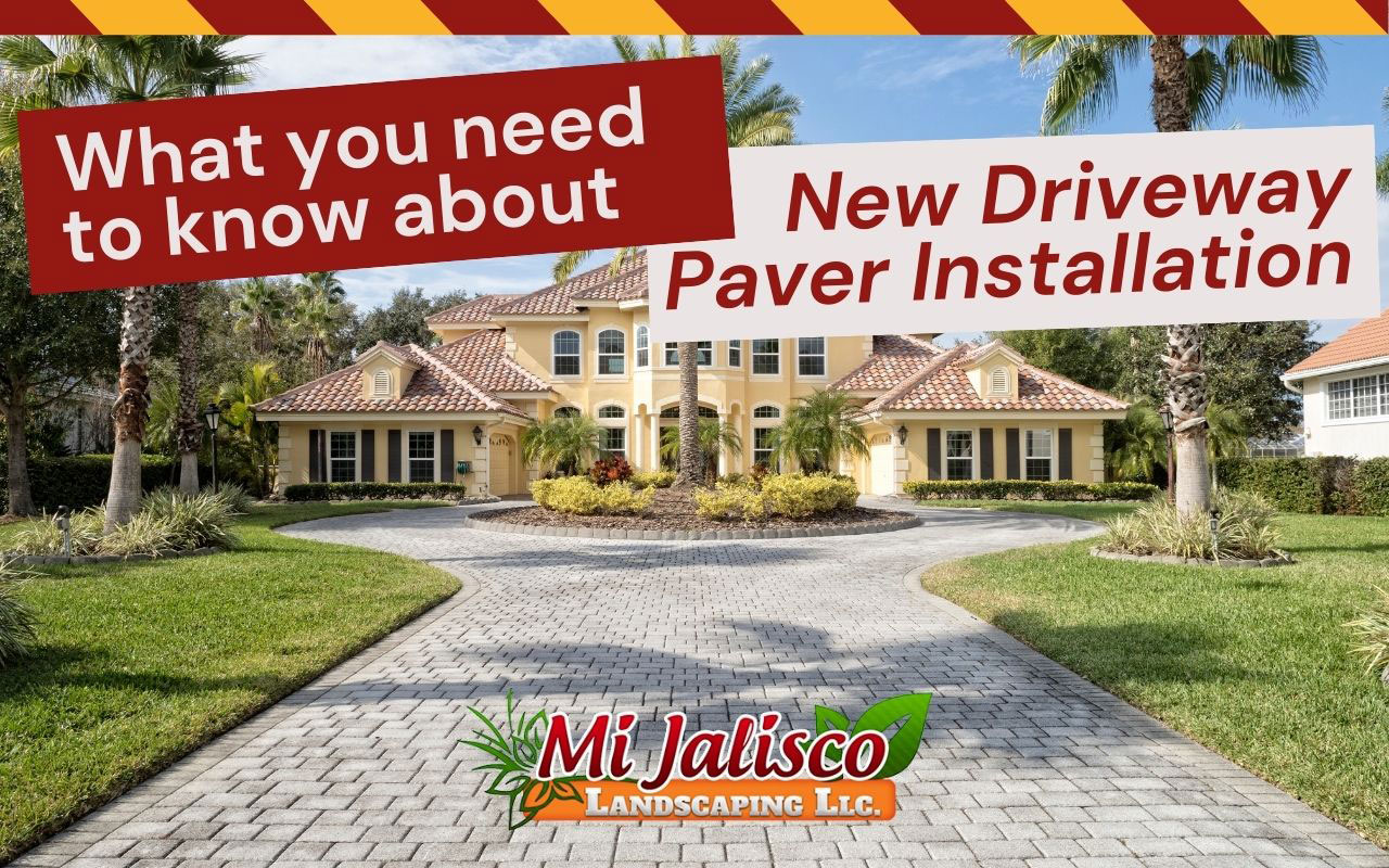 What you need to know about New Driveway Pavers Installation