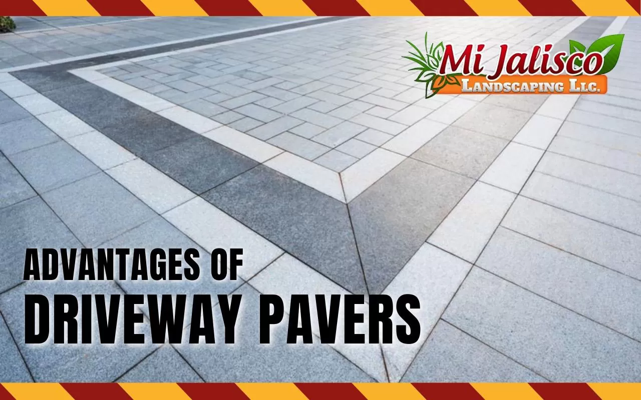 Advantages of Driveway Pavers